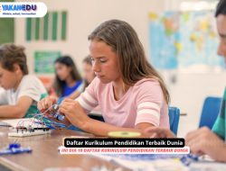 Ingin Anak Cerdas? Ini Dia 10 Daftar Kurikulum Pendidikan Terbaik Dunia