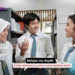 Belajar itu Asyik! Tips Membuat Siswa Indonesia Jatuh Cinta dengan Buku