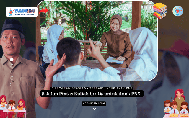 5 Jalan Pintas Kuliah Gratis untuk Anak PNS!