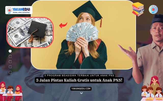 5 Jalan Pintas Kuliah Gratis untuk Anak PNS!