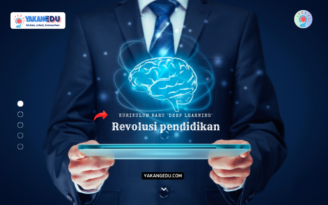 Revolusi Pendidikan, Kurikulum Baru 'Deep Learning' atau Sekadar Tren Semu?