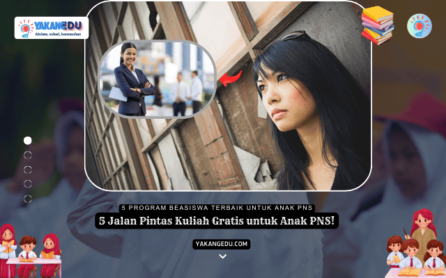 5 Jalan Pintas Kuliah Gratis untuk Anak PNS! 