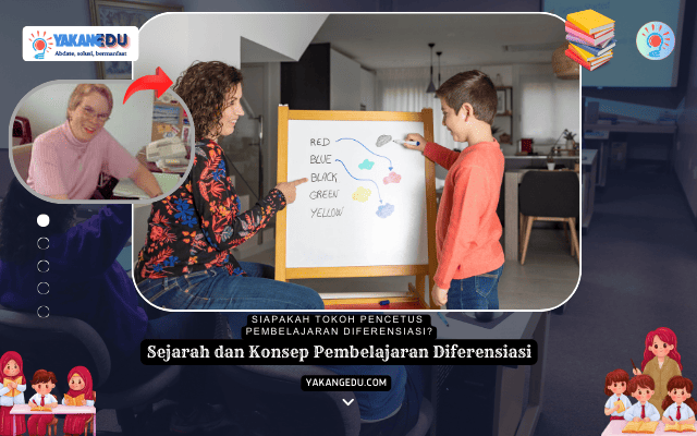 Siapakah tokoh pencetus pembelajaran diferensiasi?