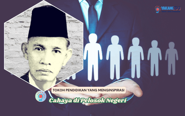 Cahaya di Pelosok Negeri, ada Tokoh pendidikan yang menginspirasi